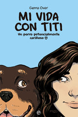 MI VIDA CON TITI - 9788413849034