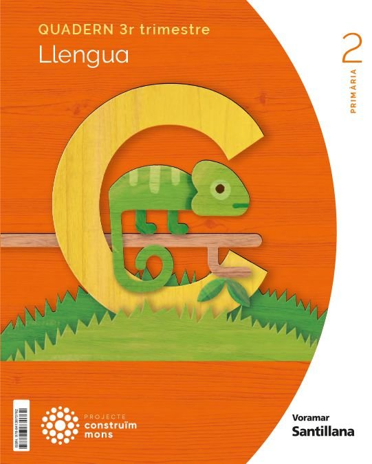 LENGUA CUADERNO 3 2º de Primaria VALENCIA 23 CONSTRUYENDO MUNDOS | AA,VV | 9788413870762 (Voramar Santillana)