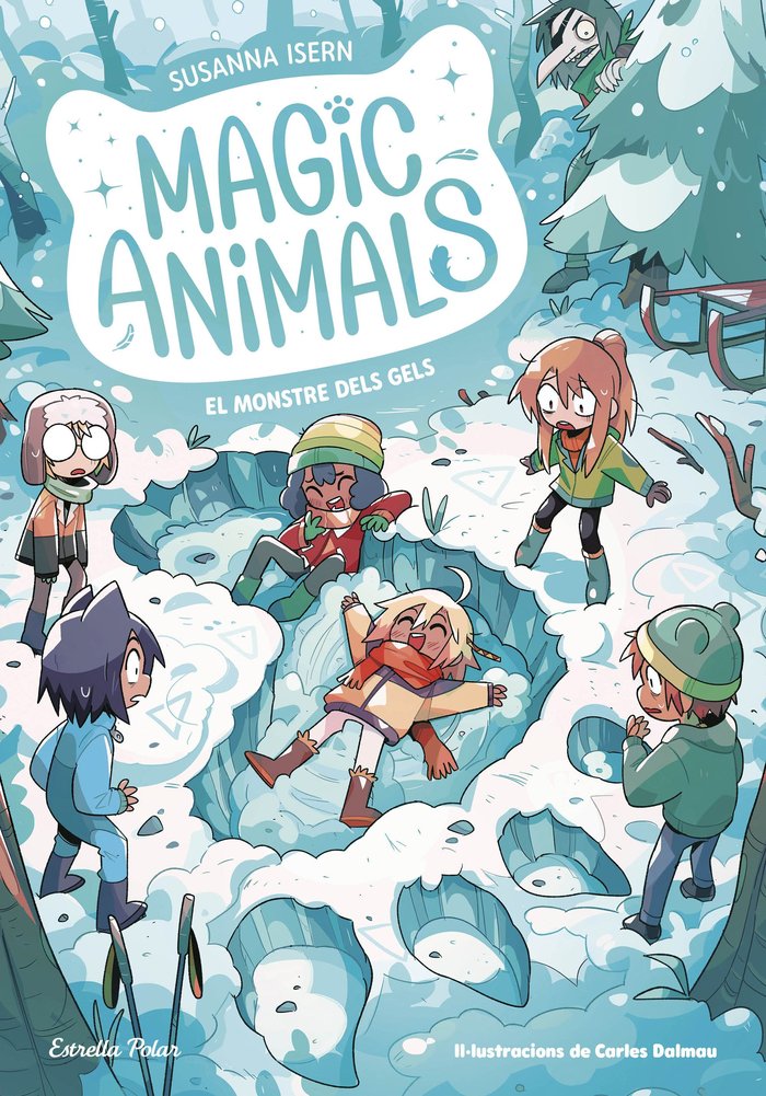 MAGIC ANIMALS 4 EL MONSTRE DELS GELS | Isern, Susanna/torras Dalmau, Carles | 9788413896908 (G62 estrella polar) Imagen principal del producto