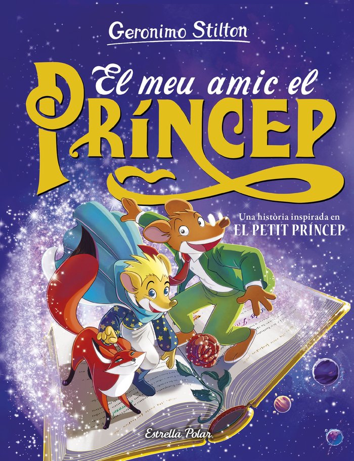 EL MEU AMIC EL PRINCEP | Stilton, Geronimo | 9788413898476 (G62 estrella polar) Imagen principal del producto