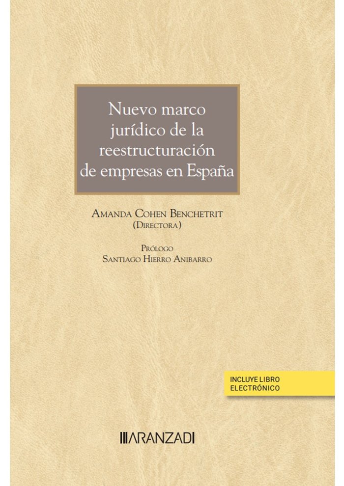 NUEVO MARCO JURIDICO DE LAS REESTRUCTURACIONES DE EMPRESA EN - 9788413910857 Imagen principal del producto