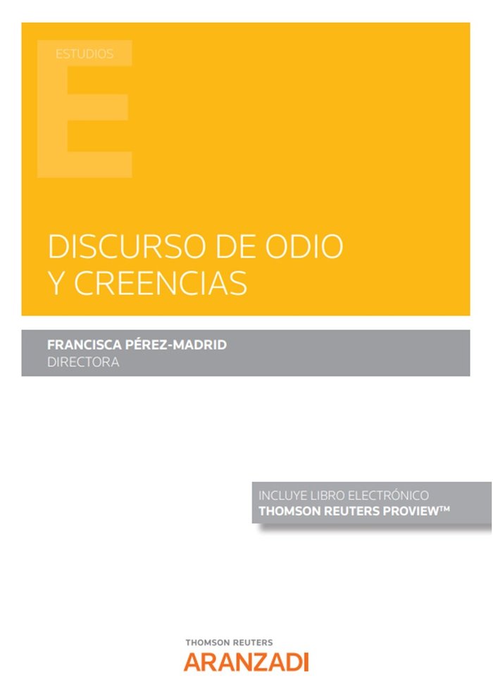 DISCURSO DE ODIO Y CREENCIAS - 9788413911359