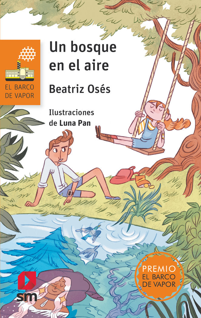 UN BOSQUE EN EL AIRE | Oseïs Garciïa, Beatriz | 9788413921624 (Sm) Imagen principal del producto
