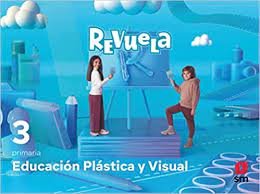 Educación Plástica y Visual. 3 Primaria. Revuela | Varios autores | 9788413925554 (Sm)