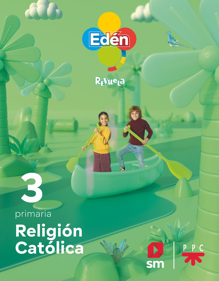 Religión católica. 3 primaria. Edén. Revuela | Varios autores | 9788413926117 (Sm)