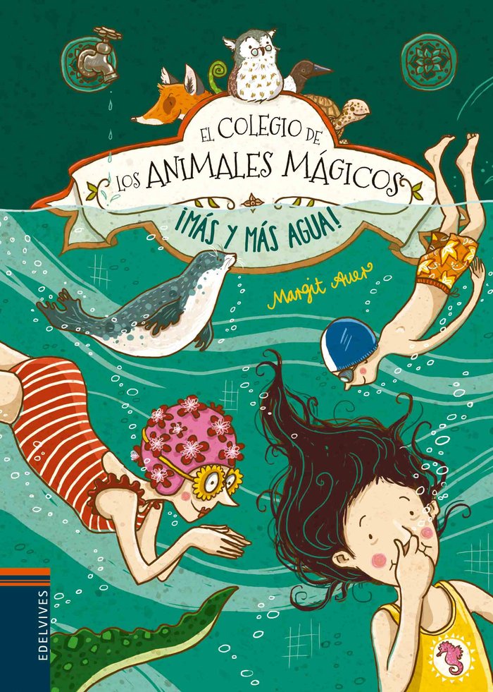 COLEGIO DE LOS ANIMALES MAGICOS 6 MAS Y MAS AGUA | Auer,margit | 9788414002155 (Edelvives) Imagen principal del producto