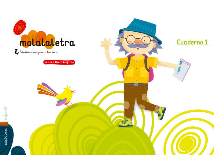 MOLA LA LETRA 1 3AÑOS 17 LETRILANDIA | Varios Autores | 9788414007716 (Edelvives) Imagen principal del producto