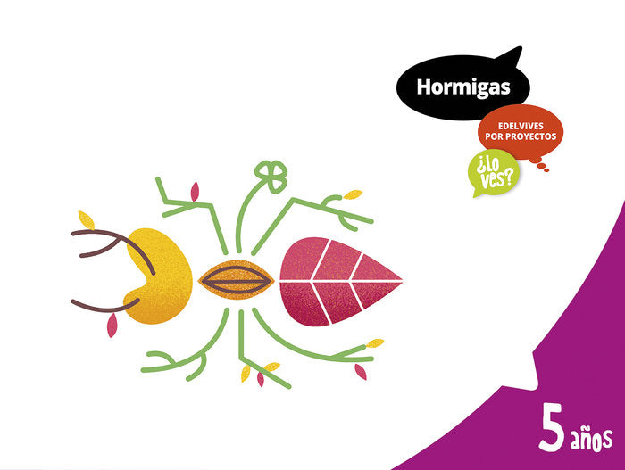 HORMIGAS 5AÑOS EI 18 LO VES | AA,VV | 9788414011478 (Edelvives)