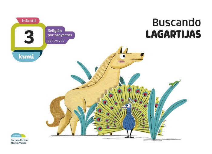 BUSCANDO LAGARTIJAS 3AÑOS EI 18 KUMI (RELIGION PROYECTOS) | Varios Autores | 9788414015469 (Edelvives) Imagen principal del producto