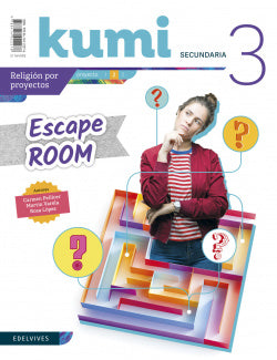 Proyecto Escape Room 3º ESO. Kumi 2019. Religión (Edelvives) - 9788414022276