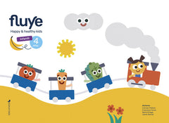 FLUYE 4AÑOS EI 20 EDUCACION PARA LA SALUD | AA,VV | 9788414025369 (Edelvives)