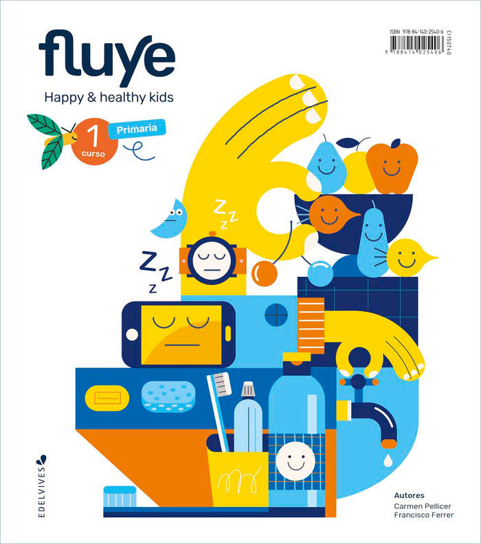 FLUYE 1oEP 20 EDUCACION PARA LA SALUD + CUENTO | AA,VV | 9788414025406 (Edelvives)