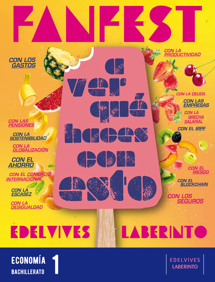 ✅ ECONOMIA 1ºNB 22 FANFEST I AA,VV I EDELVIVES I 9788414037638 Imagen principal del producto