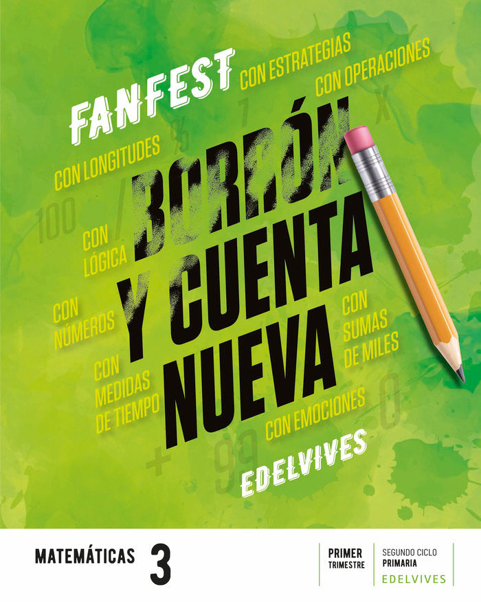 Proyecto: FanFest. Matemáticas 3. Trimestres | Área de Proyectos Educativos de Primaria Edelvives | 9788414037829 (Edelvives) Imagen principal del producto