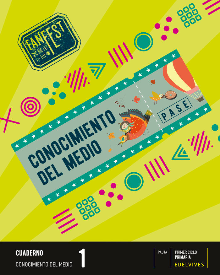 CUADERNO CONOCIMIENTO MEDIO 1oEP PAUTA 22 FANFEST | AA,VV | 9788414037973 (Edelvives) Imagen principal del producto