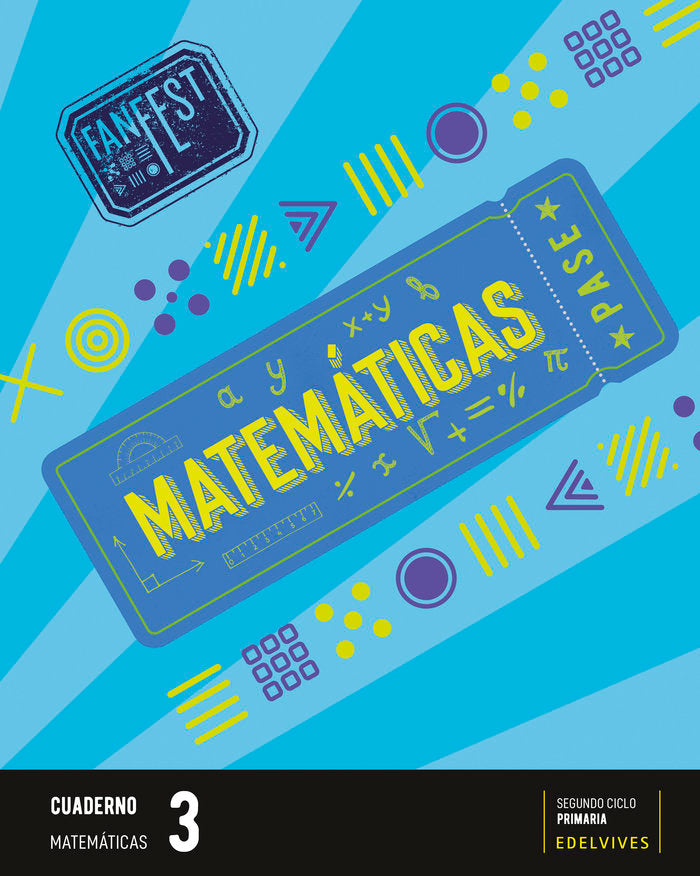 Cuaderno Matemáticas 3º EP 22 Fanfest (Edelvives) - 9788414037997