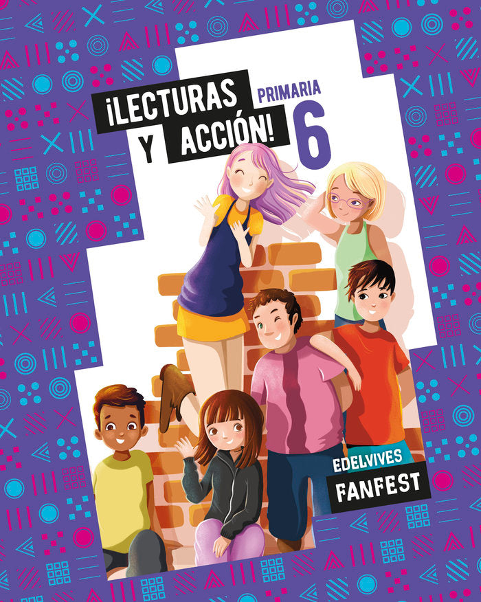 Proyecto: FanFest. ¡Lecturas y acción! 6 - Antología | Varios autores | 9788414043103 (Edelvives)