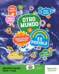 Proyecto: FanFest. Educación en Valores Cívicos y Éticos - Tercer ciclo [Andalucía] | Varios autores | 9788414043349 (Edelvives)