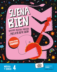 Proyecto: FanFest. Música y danza 4 | Varios autores | 9788414043653 (Edelvives)