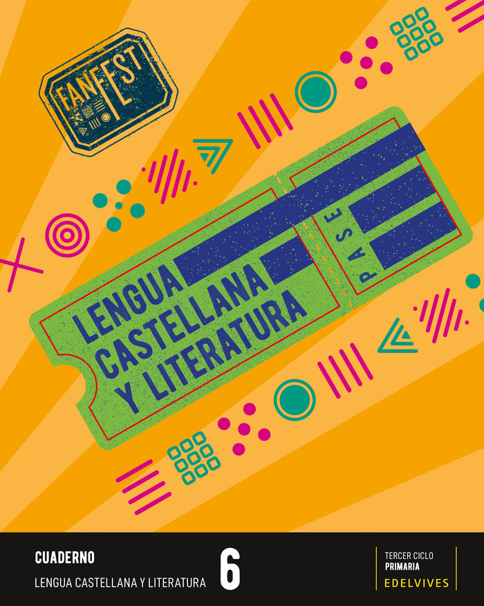 Proyecto: FanFest. Lengua castellana y Literatura 6 - Cuaderno | Área de Proyectos Educativos de Primaria Edelvives | 9788414044032 (Edelvives) Imagen principal del producto