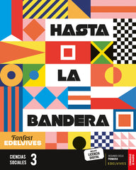 Proyecto: FanFest. Ciencias Sociales 3 [Comunidad de Madrid] | Área de Proyectos Educativos de Primaria Edelvives | 9788414045770 (Edelvives)