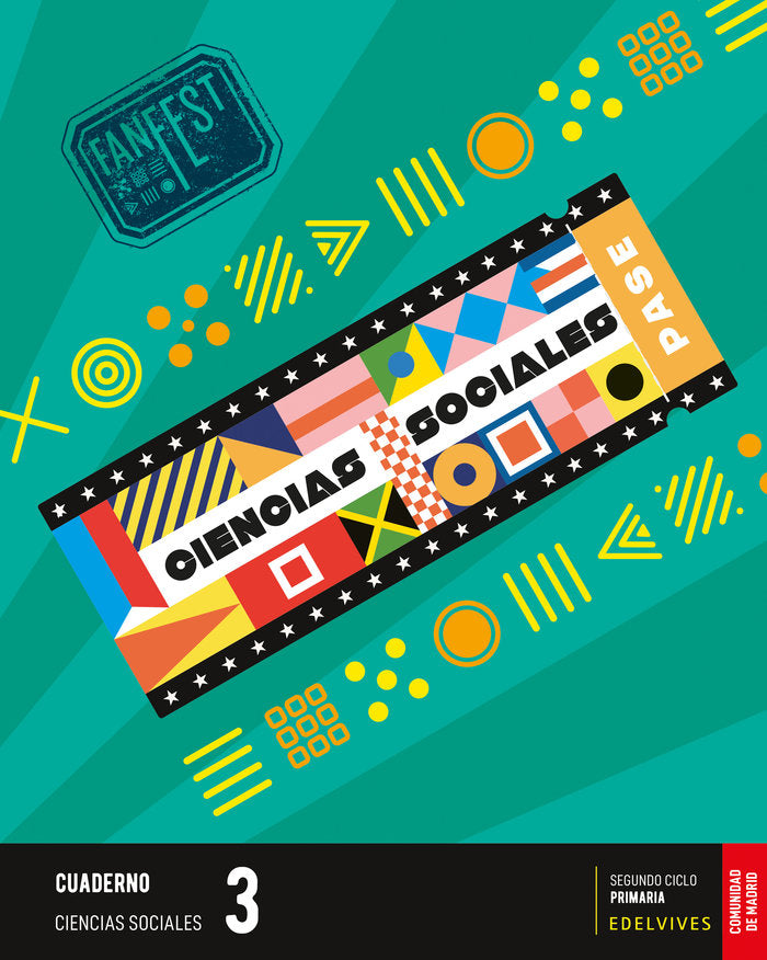 Proyecto: FanFest. Ciencias Sociales 3 - Cuaderno [Comunidad de Madrid] | nan | 9788414045787 (Edelvives)