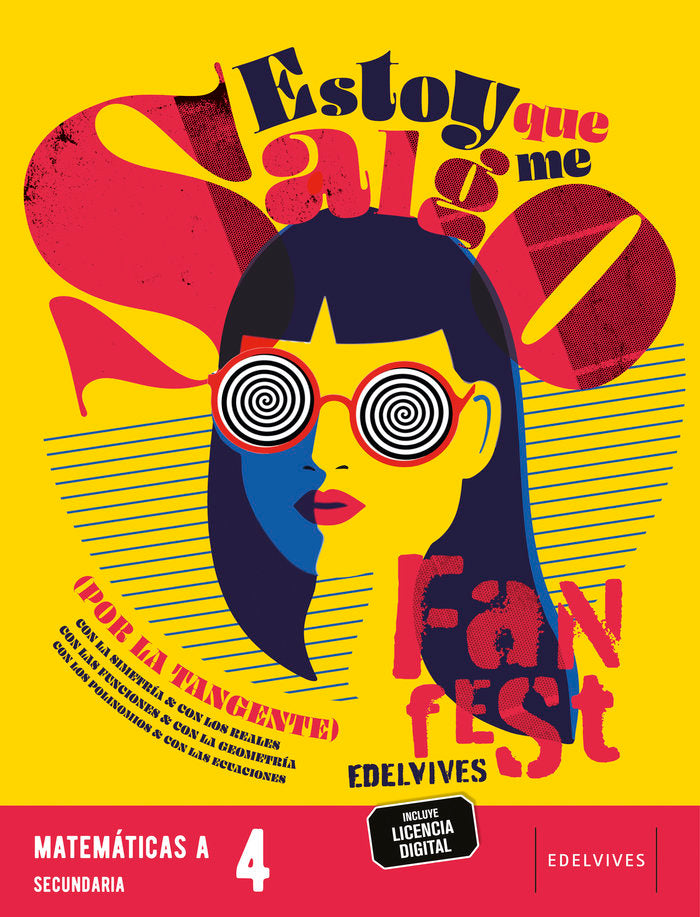 Proyecto: FanFest - Matemáticas 4 [opción A] ESO | Varios autores | 9788414047187 (EDELVIVES)