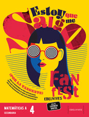 Proyecto: FanFest - Matemáticas 4 [opción A] ESO | Varios autores | 9788414047187 (EDELVIVES)