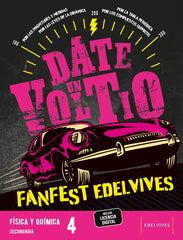 Proyecto: FanFest - Física y Química 4ºESO | Varios autores | 9788414047248 (EDELVIVES)