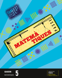 Projecte: Fanfest. Matemà | EDELVIVES COMUN | 9788414049600