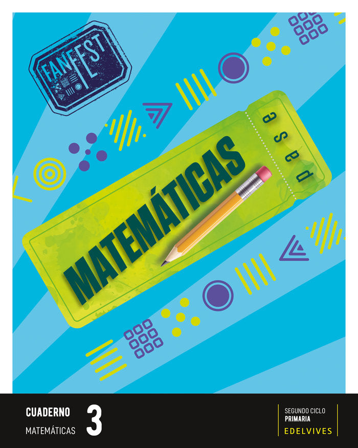 Proyecto: FanFest - Matemáticas 3 - Cuaderno [Castilla y León - Galicia] | Varios autores | 9788414049990 (Edelvives)