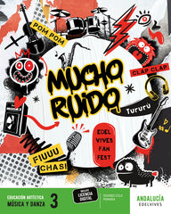 Proyecto: FanFest. Música y danza 3 [Andalucía] | Varios autores | 9788414052273 (Edelvives)