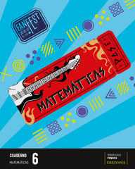 Proyecto: FanFest. Matemáticas 6 - Cuaderno [Línea 2] | Varios autores | 9788414052402 (Edelvives)