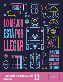 Proyecto: Fanfest - Tecnología y Digitalización II ESO (Edelvives) - 9788414052709