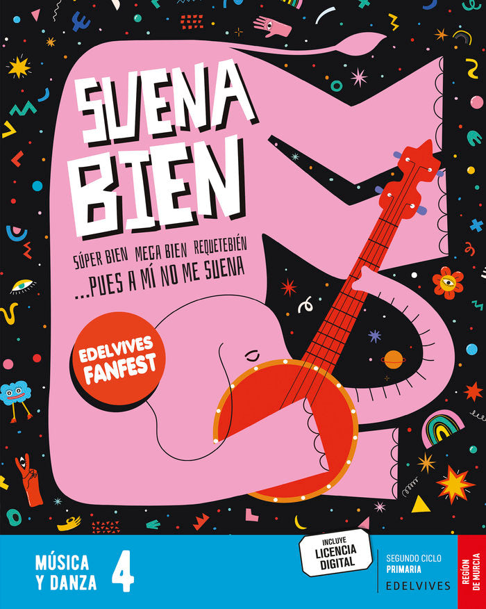 Proyecto: FanFest. Música y danza 4 [Murcia] | Varios autores | 9788414055182 (Edelvives)