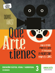 Proyecto: FanFest - Educación Plástica, Visual y Audiovisual 3ºESO [Andalucía] | Varios autores | 9788414057315 (EDELVIVES)