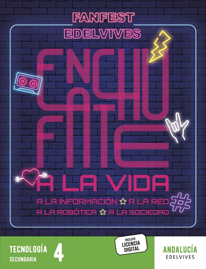 Tecnología 4º ESO Andalucía 25 Fanfest (Edelvives) - 9788414057438