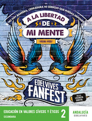 Proyecto: FanFest - Educación en Valores Cívicos y Éticos 2ºESO [Andalucía] | Varios autores | 9788414059722 (EDELVIVES)