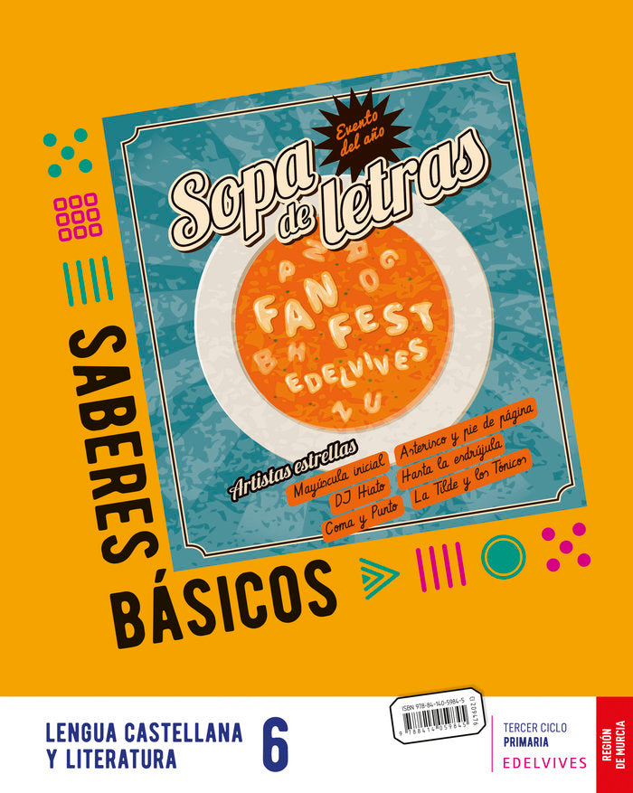 Proyecto: FanFest. Lengua castellana y Literatura 6. Trimestres [Murcia] | Área de Proyectos Educativos de Primaria Edelvives | 9788414059845 (Edelvives)