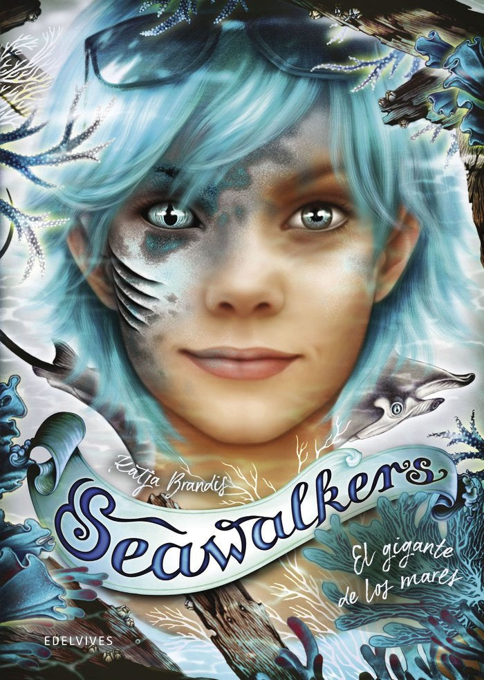 SEAWALKERS 4 EL GIGANTE DE LOS MARES | Brandis, Katja | 9788414061688 (Edelvives)
