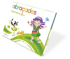 RELIGIO 3ANYS EI C,VAL 25 ABRACADES | Varios Autores | 9788414062418 (Edelvives)