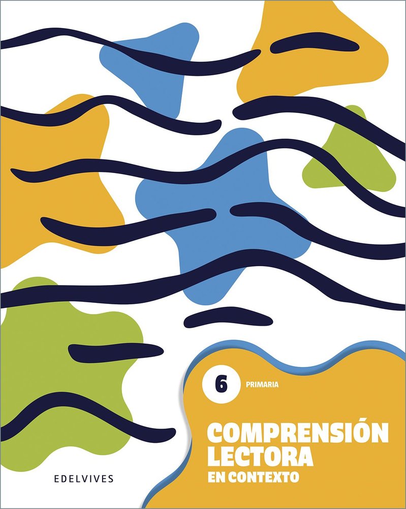 Comprensión lectora en contexto 6 - Primaria | Varios autores | 9788414063422 (Edelvives) Imagen principal del producto