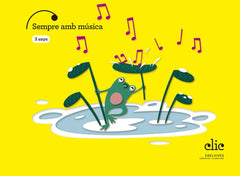 SEMPRE AMB MUSICA 3ANYS EI C,VAL 25 CLICK | Varios Autores | 9788414064221 (Edelvives)