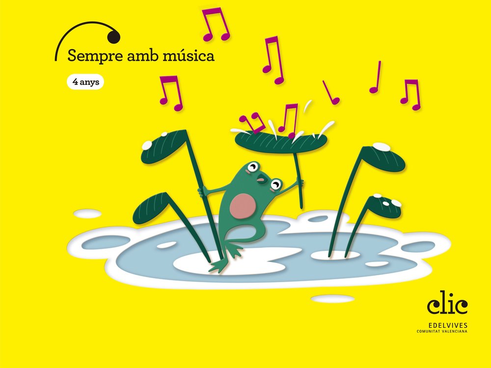 SEMPRE AMB MUSICA 4ANYS EI C,VAL 25 CLICK | AA,VV | 9788414064238 (Edelvives) Imagen principal del producto