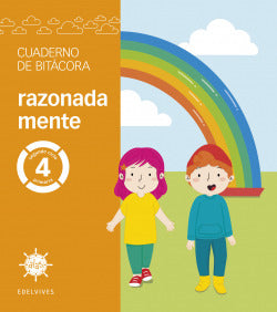 Proyecto Alas - 4 Primaria. Cuaderno de Bitácora - Razonada Mente (Edelvives) - 9788414064580