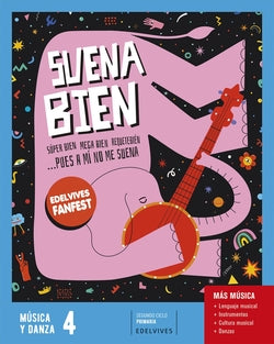 Proyecto: Fanfest. Música y Danza 4 (Edelvives) - 9788414069936