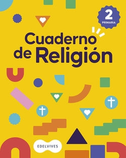 Cuaderno de Religión 2 Primaria | EDELVIVES | 9788414073292