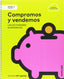 Nivel Ii Compramos y Vendemos  | SANTILLANA | 9788414106471