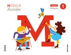 CUADERNO MUSICA 1oEP ACORDES 18 | AA,VV | 9788414106822 (Santillana)
