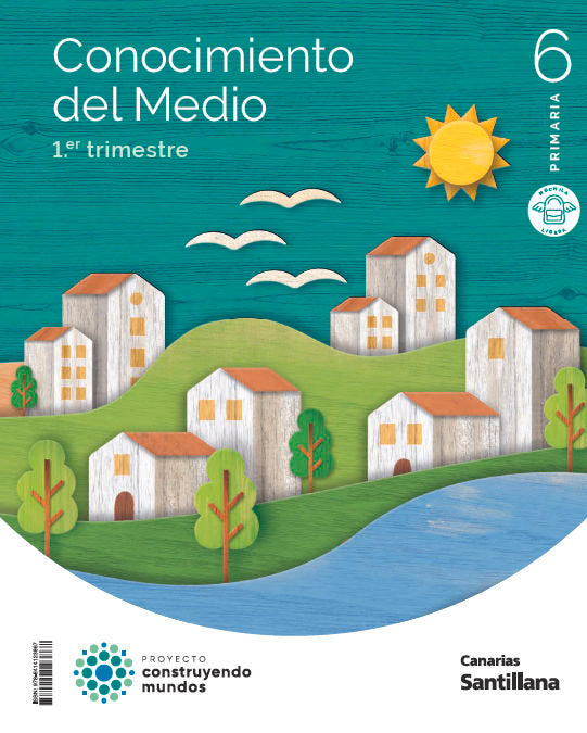 Conocimiento Medio 6º EP M, Ligera Canarias 23 Constru, Mundos (Santillana) - 9788414123867